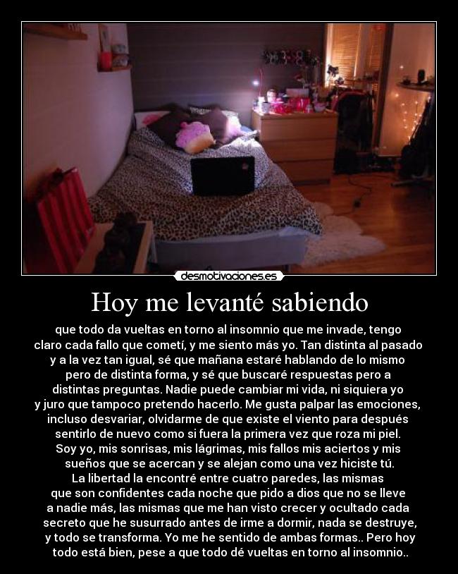 Hoy me levanté sabiendo -