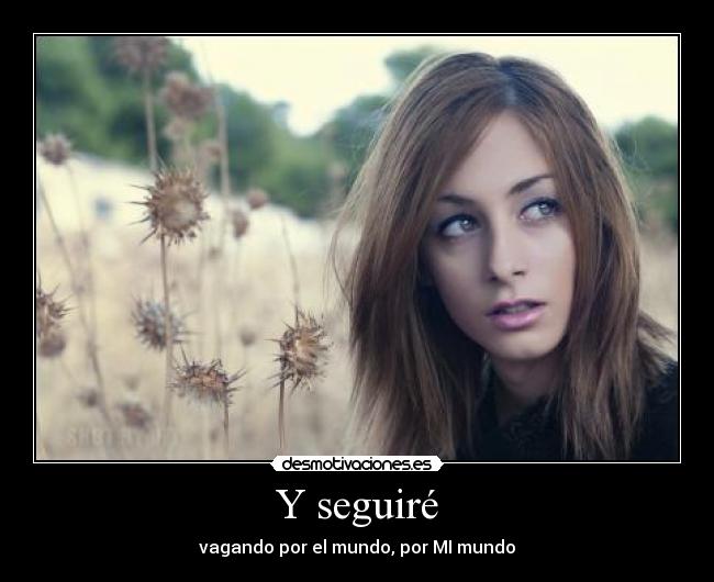 Y seguiré -