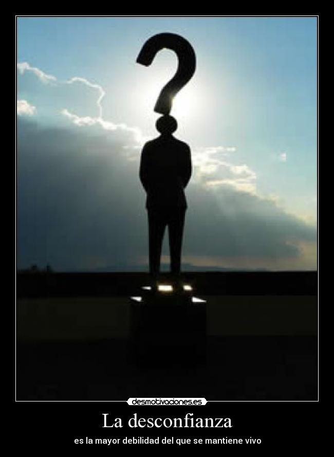 La desconfianza - 