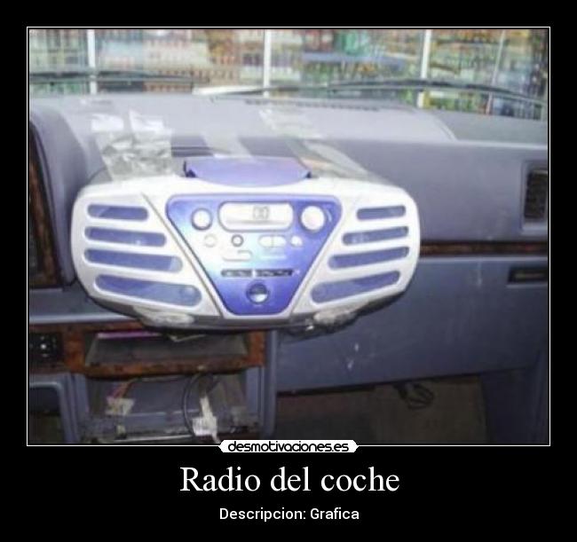 Radio del coche - Descripcion: Grafica