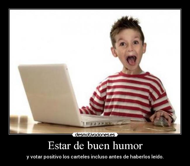 Estar de buen humor -