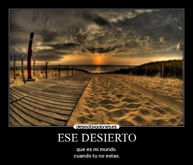 ESE DESIERTO - 