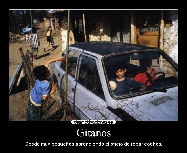 Gitanos - Desde muy pequeños aprendiendo el oficio de robar coches.