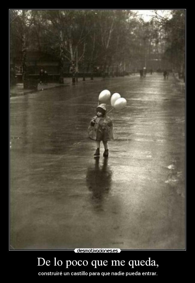 De lo poco que me queda, - 