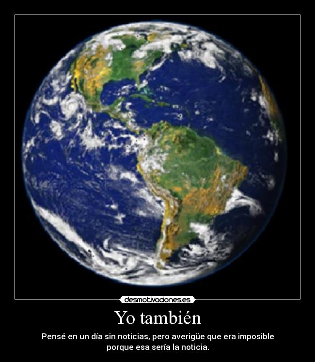 Yo también -