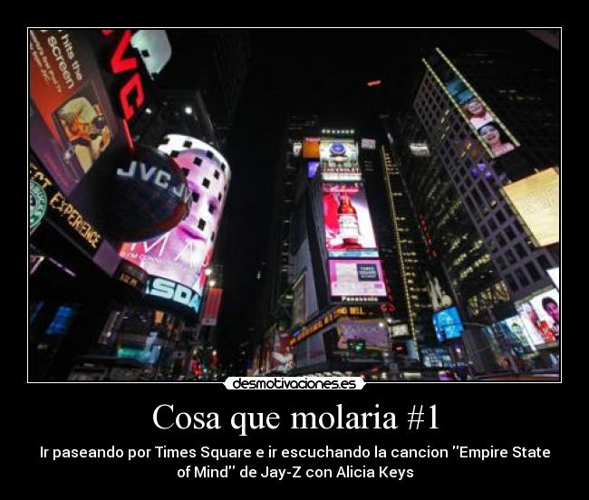 Cosa que molaria #1 -