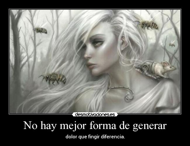 No hay mejor forma de generar -