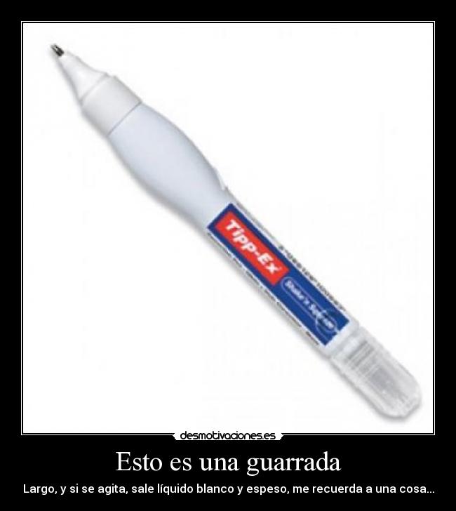 Esto es una guarrada - 