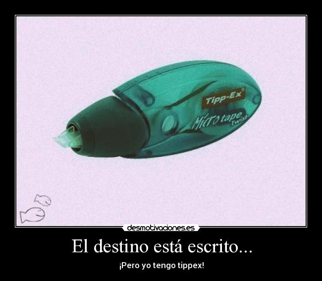 El destino está escrito... -