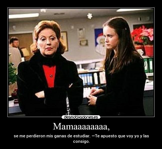Mamaaaaaaaa, - 