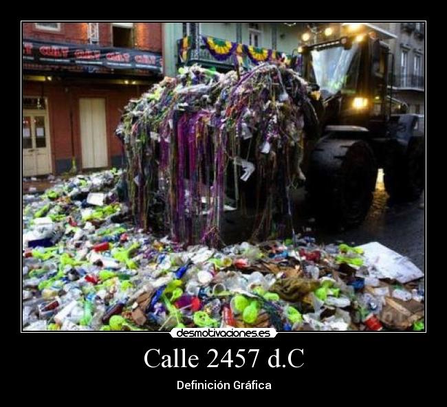 Calle 2457 d.C - Definición Gráfica