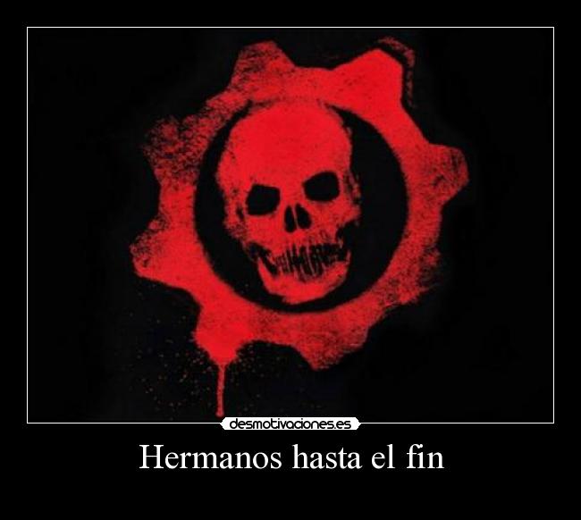 Hermanos hasta el fin -