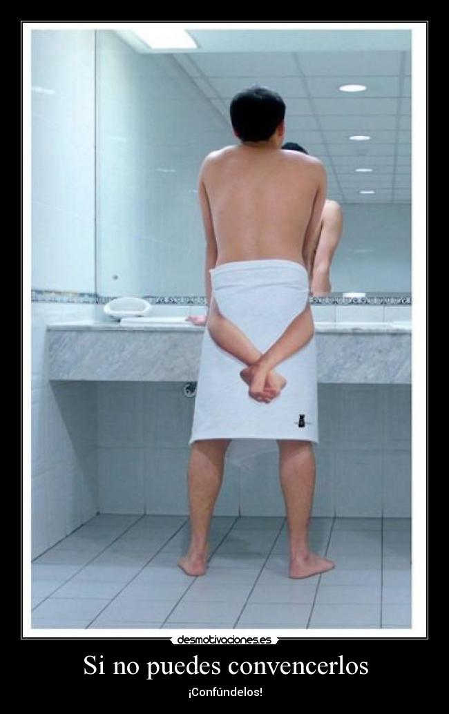 Si no puedes convencerlos -