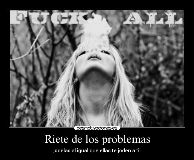 Riete de los problemas - 