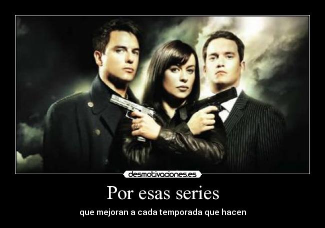 carteles series torchwood desmotivaciones