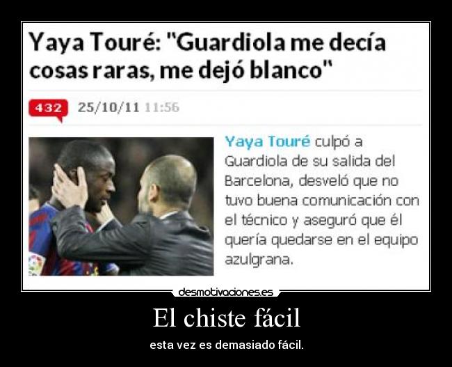 El chiste fácil - esta vez es demasiado fácil.