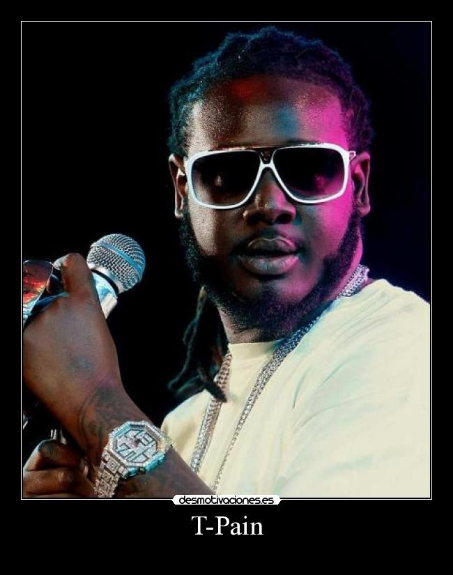 T-Pain -