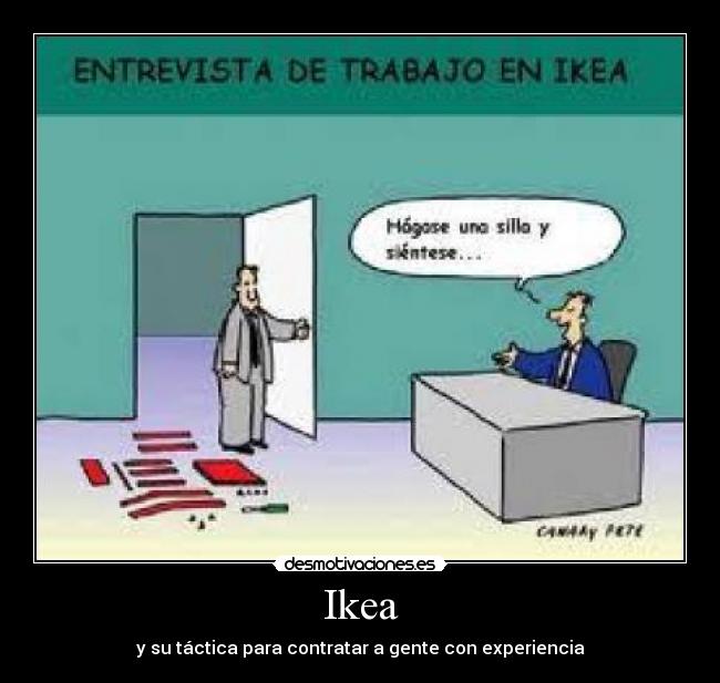 Ikea - y su táctica para contratar a gente con experiencia