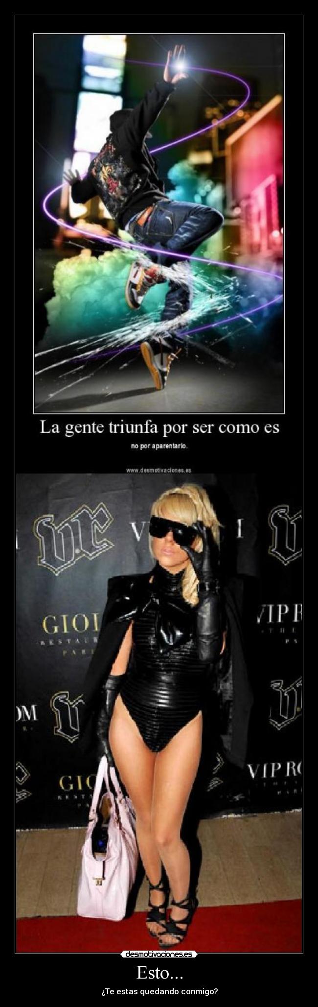 carteles lady gaga asco tia mierda artista famosa por nada apesta desmotivaciones