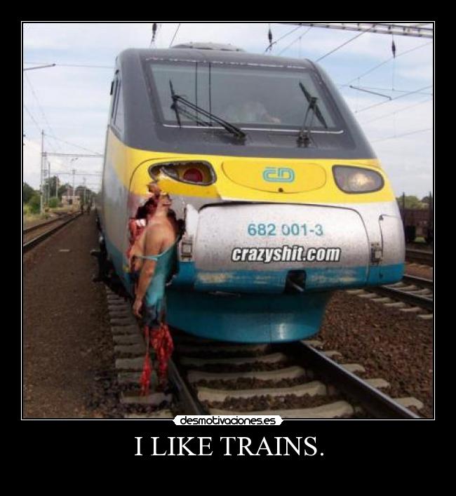 I LIKE TRAINS. -
