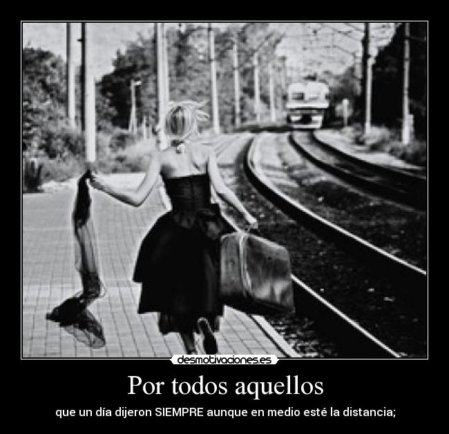 Por todos aquellos -