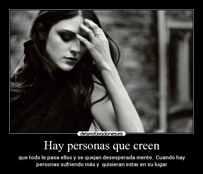 Hay personas que creen - 