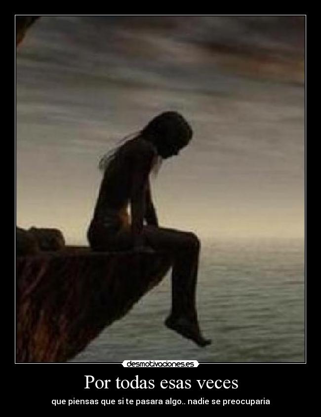 Por todas esas veces - 