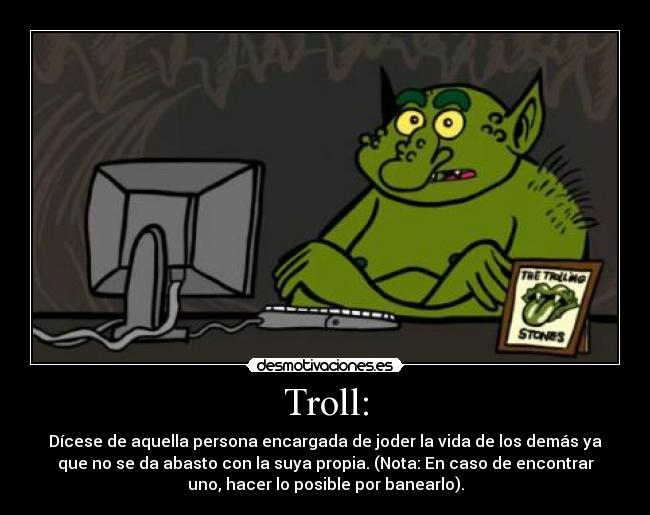 Troll: -