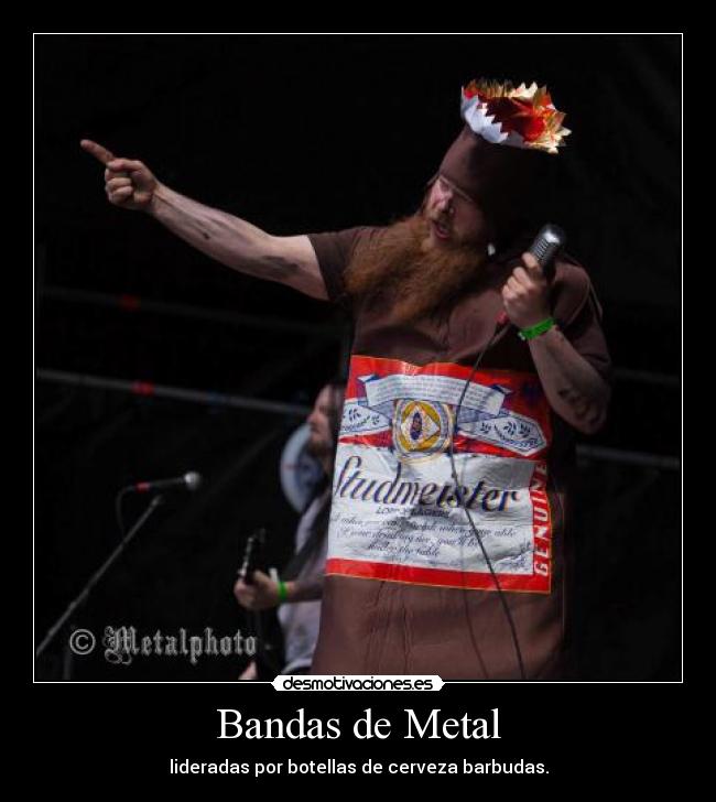 Bandas de Metal - lideradas por botellas de cerveza barbudas.