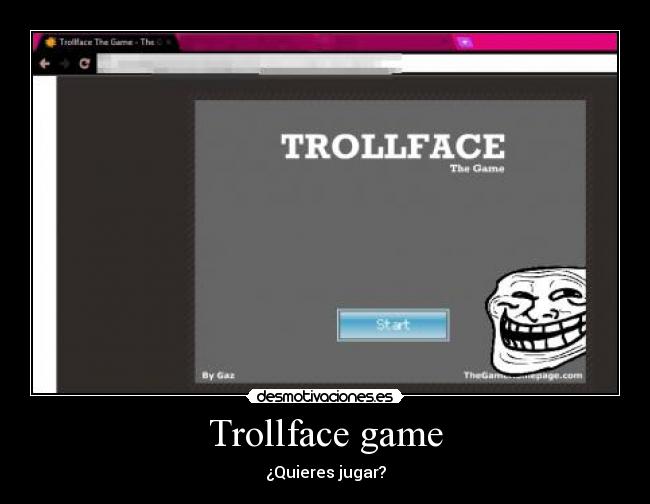 carteles troll face game desmotivaciones