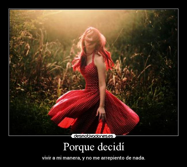 Porque decidí -