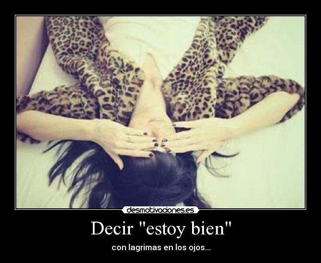 Decir estoy bien -