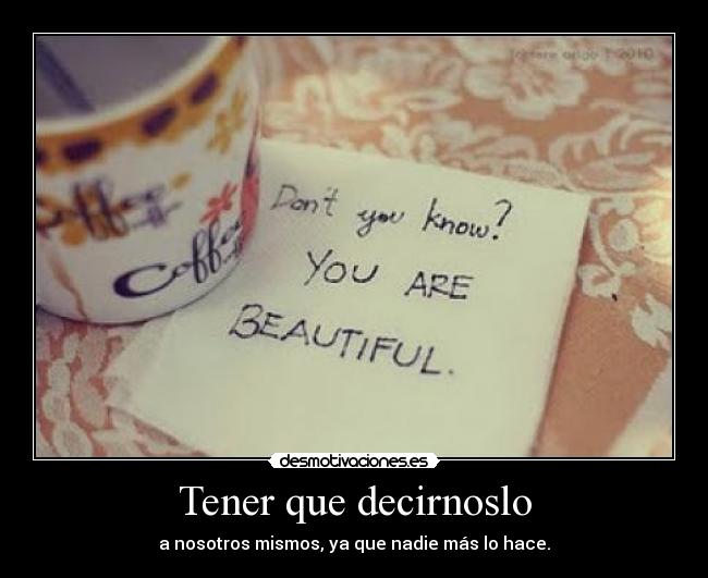 Tener que decirnoslo - 