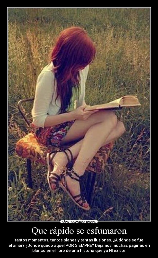 Que rápido se esfumaron - 