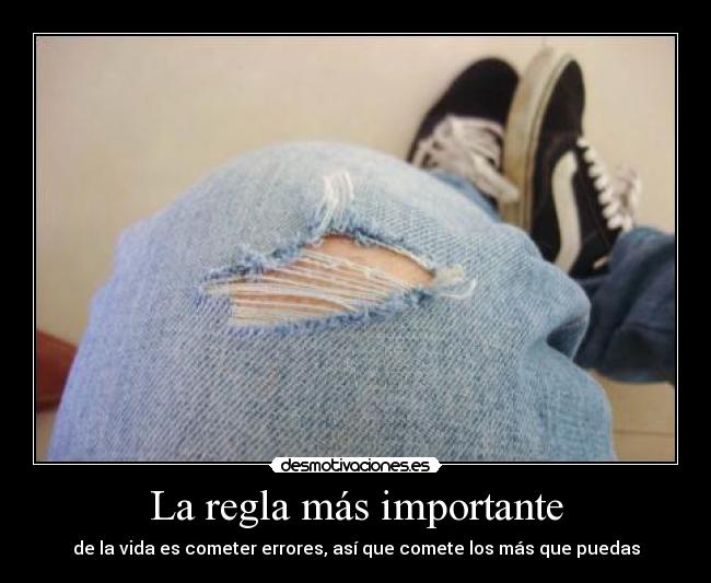 La regla más importante -