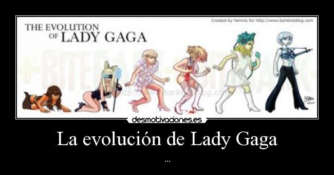 La evolución de Lady Gaga - 