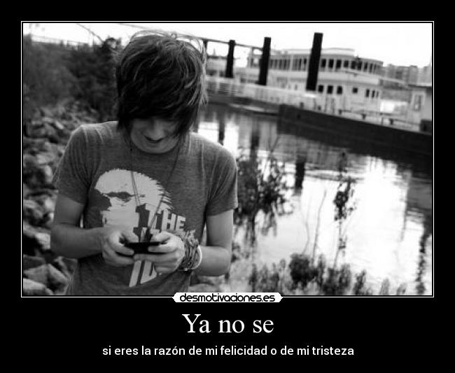 Ya no se -
