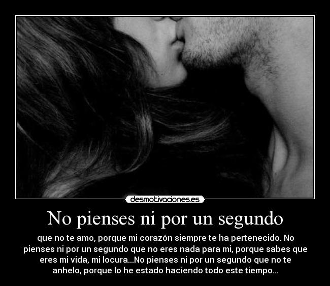 No pienses ni por un segundo - 