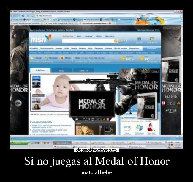 Si no juegas al Medal of Honor - mato al bebe