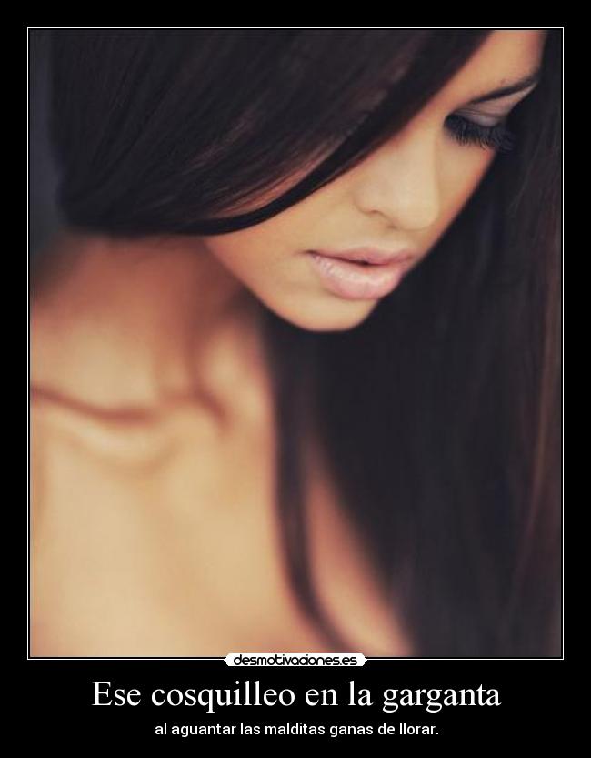 Ese cosquilleo en la garganta -
