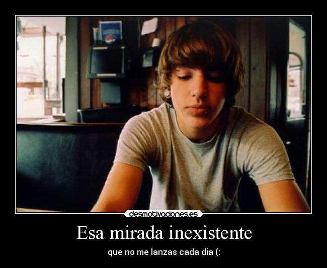 Esa mirada inexistente - 
