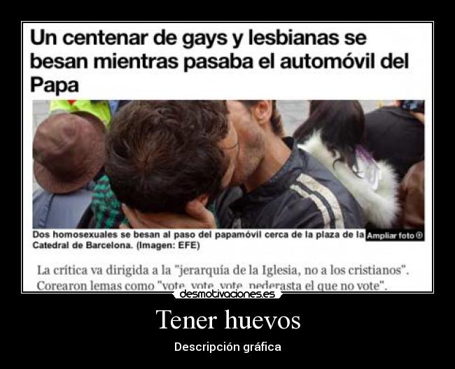 Tener huevos - Descripción gráfica