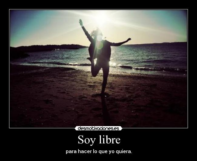 Soy libre -