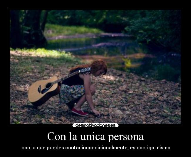 Con la unica persona -
