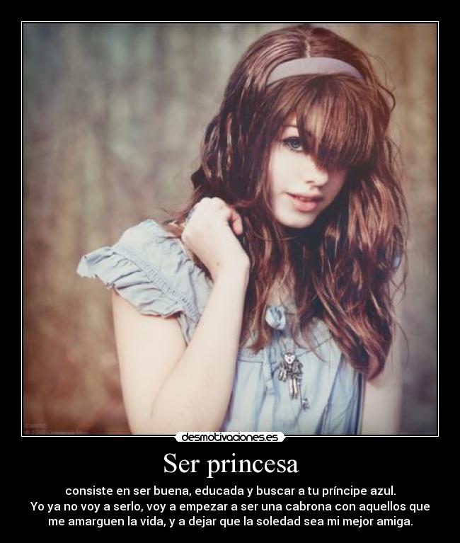Ser princesa -