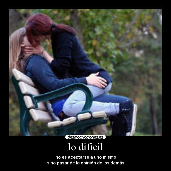 lo difícil - 