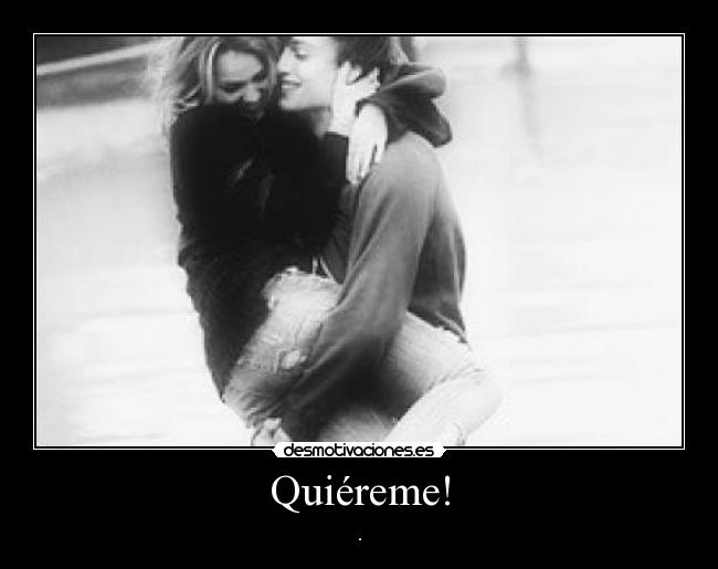 Quiéreme! - 