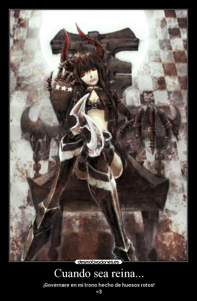 Cuando sea reina... -