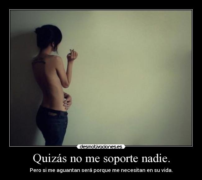 carteles vida nadie sola desmotivaciones