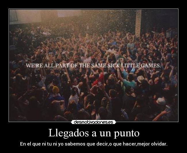 Llegados a un punto -